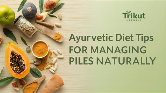 Best Ayurvedic Home Remedies for Piles Relief